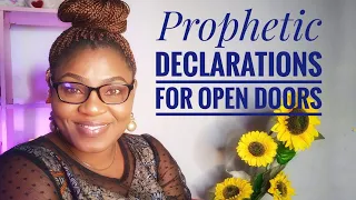 PROPHETIC DECLARATION FOR OPEN DOORS