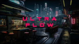 ULTRA FLOW l Cyberpunk/Blade Runner Ambient Soundscape for Deep Focus