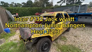 Incar #132 Jack Wyatt Northampton Junior Bangers | All Races | 12.08.2023