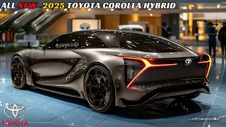 Unveiling the 2025 Toyota Corolla Hybrid - Everything You Need to Know!