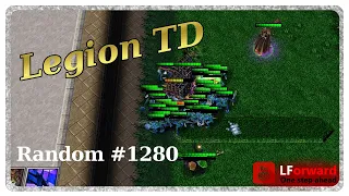 Legion TD Random #1280 | OG Prisoner Yolo