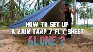 How To Set Up A Rain Tarp / Flysheet ALONE | Simple & Basic A-Frame Tarp Set-up | Taut Line Hitch