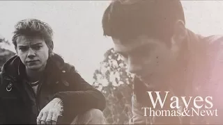 Thomas & Newt | Waves  [tdc spoilers]
