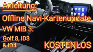 Offline Navi-Karten Update für MIB3 von VW: Golf 8, ID3, ID4 nach Ende der WE Connect-Dienste