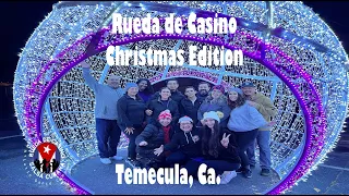 Christmas Edition - Edición Navidad - Rueda de Casino - Cuban Salsa - Más Movimiento Latin Dance Ca