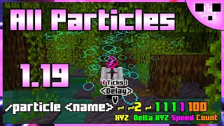 Minecraft 1.19 EVERY Particle Command Demo (Snapshot 22w15a)