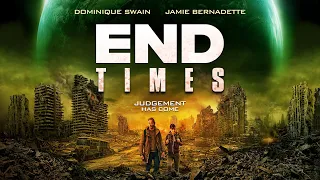 End Times - Official Trailer