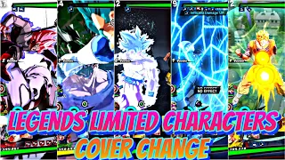 ALL LEGENDS LIMITED CHARACTERS COVER CHANGE ANIMATIONS 🔥!!! IN DRAGON BALL LEGENDS