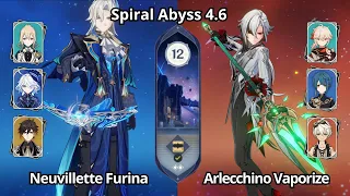 C0 Neuvillette Furina & C0 Arlecchino Vaporize - NEW Spiral Abyss 4.6 Floor 12 Genshin Impact