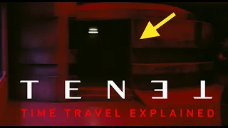 Tenet - Time Travel Mechanic explained with trailer, BTS footage, car chase reversed perspective