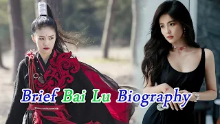 Brief Biography of  Bai Lu (白鹿) Chinese Actress