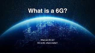 What is a 6G Network? What Can 6G Network Do?