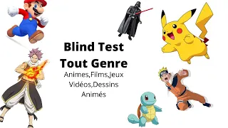 Blind Test Tout Genre (Animes,Films,Jeux Vidéo,Dessins Animés)