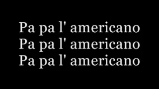 We no speak americano (lyrics)