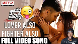 Lover Also Fighter Also Full Video Song | Naa Peru Surya Naa Illu India Song | Allu Arjun (REACTION)