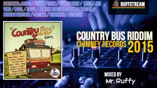 COUNTRY BUS RIDDIM (2015) Tarrus Riley + Konshens + Morgan Heritage + I Octane + Alaine + More