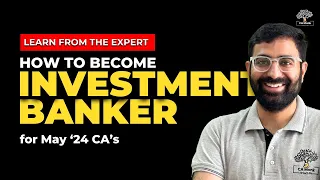 How to build Career in Investment Banking | CA MONK