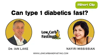 Can type 1 diabetics fast? / Dr Ian Lake