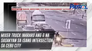 Mixer truck inararo ang 6 na sasakyan sa isang intersection sa Cebu City | TV Patrol