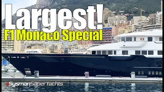 F1 Edition: Largest Yachts in Monaco!