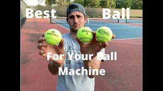 Which ball is best for a ball machine?