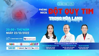 💢 Phòng ngừa đột quỵ tim trong mùa lạnh? Sơ cứu xử trí đúng cách để giảm nguy cơ, biến chứng đột quỵ