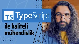 TypeScript ile İyi Bir Yazılım Mühendisi Olmak | JavaScript’in Takım Elbise Giymiş Hali