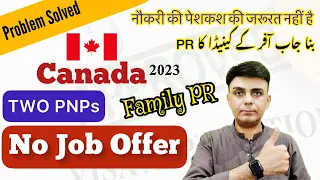 Canada PNP Without Job Offer || Two Programs No Job Offer Required || Canada Immigration 2023