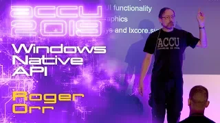 Windows Native API - Roger Orr [ACCU 2019]