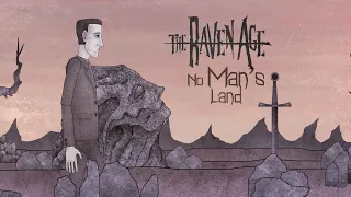 The Raven Age - No Man's Land (Official Lyric Video)