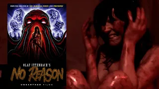 Olaf Ittenbach's Insanely Violent Journey To Hell - No Reason (2010) Full Spoiler Review