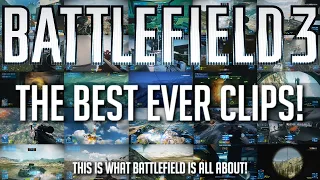 THE BEST EVER MOMENTS IN BATTLEFIELD 3!