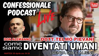 Confessionale Podcast ep.53 - col Prof. Telmo Pievani "come siamo DIVENTATI UMANI"