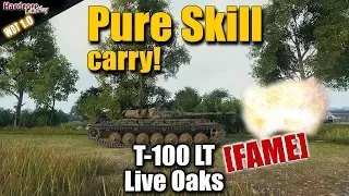 WOT: T-100 LT, Dakota_Is_Beast [FAME] pure skill carry, WORLD OF TANKS