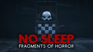 No Sleep: Fragments of Horror