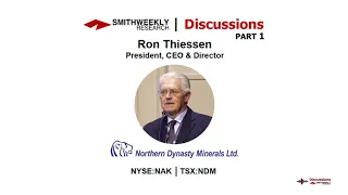 Discussion with Ron Thiessen  |  Northern Dynasty Minerals  |  Part 1