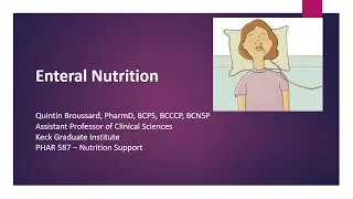 Enteral Nutrition Lecture Spring 2019 v2.0 - 01-30-19