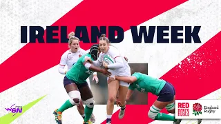 O2 Inside Line | The Red Roses | Ireland Week 👊