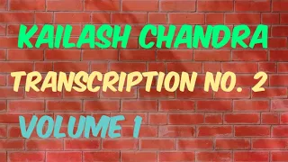 Transcription No. 2 | 95 wpm | 840 Words | Volume 1 | Kailash Chandra | Shorthand Dictation