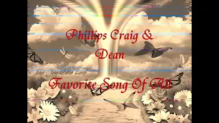 Favorite Song Of All (Lyrics) - Phillips, Craig & Dean