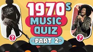 1970s Songs Quiz: Guess the Artist 🎸 Who Sang That Song? 🤔 PART 2