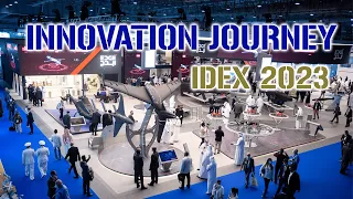 IDEX 2023 Features Innovation Journey