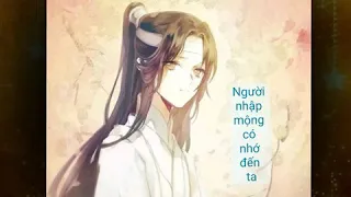 Ma đạo tổ sư [魔道祖师] - Vong Tiện [忘羡] Nhập Mộng🔮