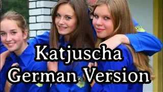 Sing with Genosse Karl and Genossin Gesche - Katjuscha [German Version]