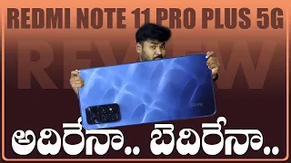 Redmi Note 11 Pro Plus 5G Review || in Telugu ||