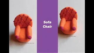 Clay Sofa Chair / How to make Sofa Chair out of Clay / Clay modelling for kids