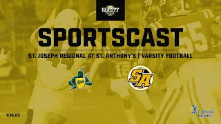SPORTSCAST | St. Joseph vs. St. Anthony's | Varsity Football | 9/16 | 1:30PM