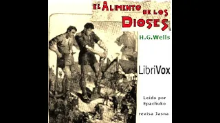 Audiolibro para dormir El alimento de los dioses - H. G. Wells (Pantalla Oscura Voz Humana Real)