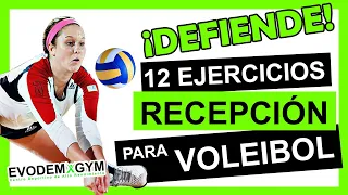 12 EJERCICIOS DE RECEPCIÓN EN  VOLEIBOL