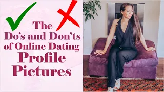 Do's and don'ts of online dating profile pictures